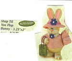 Shop til you Flop bunny ornament by Blossom Bucket - Runwayz Boutique